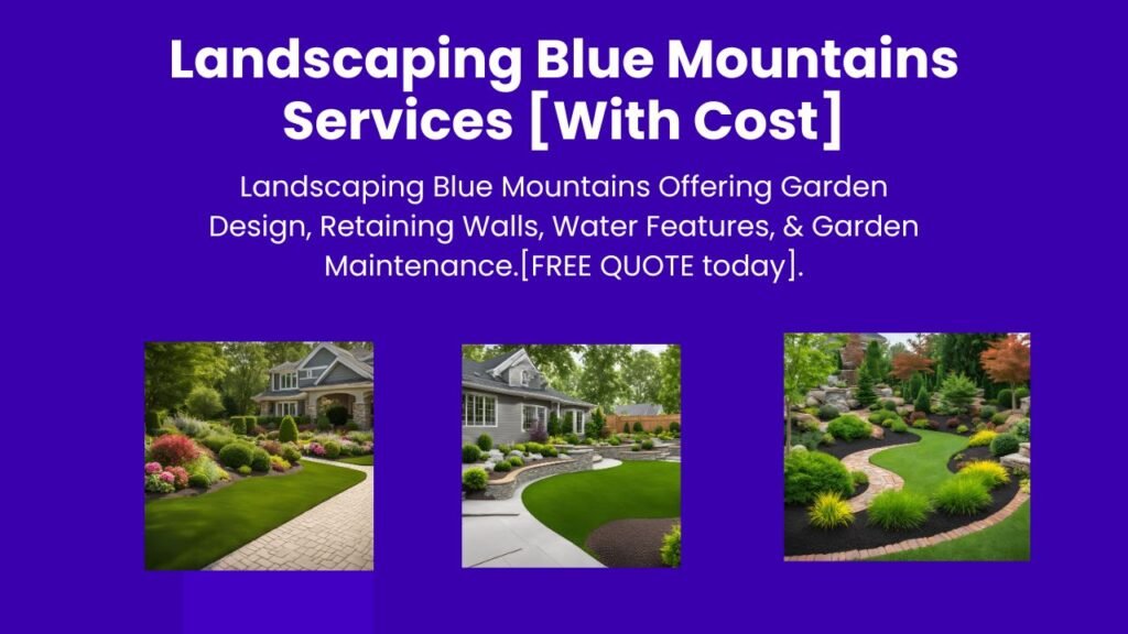 Landscaping Blue Mountains